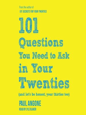 cover image of 101 Questions You Need to Ask in Your Twenties